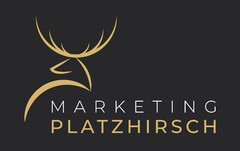 MARKETING PLATZHIRSCH