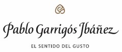 PABLO GARRIGÓS IBÁÑEZ EL SENTIDO DEL GUSTO