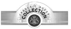 FREDERIC ROGER COLLECTION