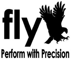 FLY
Perform with Precision