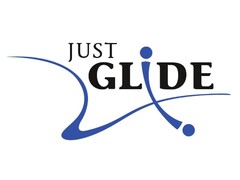 JUST GLIDE