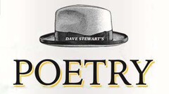 POETRY DAVE STEWART'S