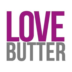 LOVE BUTTER