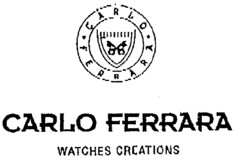 CARLO FERRARA WATCHES CREATIONS CARLO FERRARA