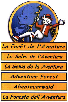 La forêt de l'Aventure, La Selva de l'Aventura, La Selva de la Aventura, Adventure Forest, Abenteuerwald, La Foresta dell'Avventura