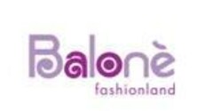 Balonè fashionland