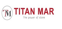 TM TITAN MAR The power of stone