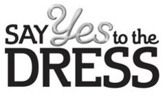 SAY YES TO THE DRESS