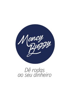 Money Buggy - Dê rodas ao seu dinheiro