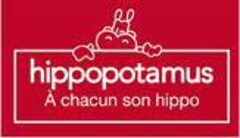 hippopotamus A chacun son hippo