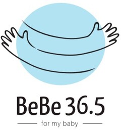 BeBe 36.5 -for my baby-