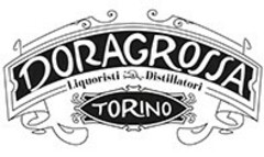 DORAGROSSA Liquoristi Distillatori TORINO