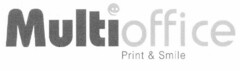 Multioffice Print &Smile