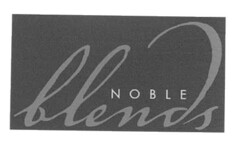 NOBLE blends