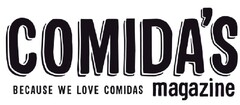 COMIDA'S MAGAZINE, BECAUSE WE LOVE COMIDAS