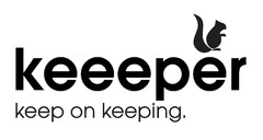 keeeper keep on keeping.