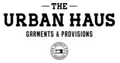 THE URBAN HAUS GARMENTS & PROVISIONS