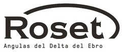 ROSET ANGULAS DEL DELTA DEL EBRO