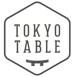 TOKYO TABLE
