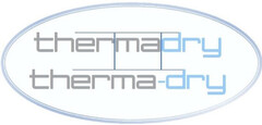 THERMADRY THERMA-DRY