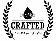 PureMalt CRAFTED Over 800 years of craft