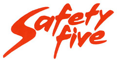 Safety five