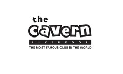 THE CAVERN LIVERPOOL THE MOST FAMOUS CLUB IN THE WORLD
