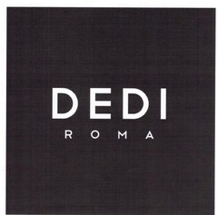 DEDI  ROMA