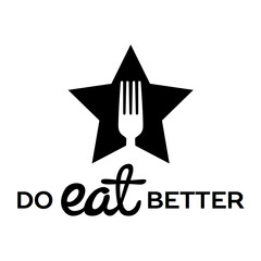 DO eat BETTER