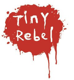 Tiny Rebel