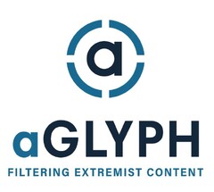 a
aGLYPH FILTERING EXTREMIST CONTENT