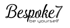 Bespoke 7 be yourself