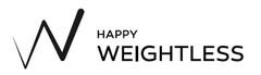 HAPPY WEIGHTLESS