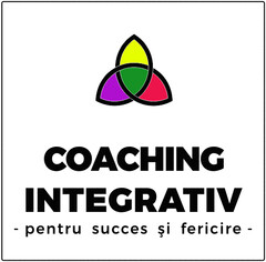 COACHING INTEGRATIV - pentru succes si fericire -