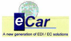 eCar A new generation of EDI / EC solutions