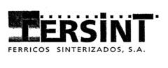 FERSINT FERRICOS SINTERIZADOS, S.A.