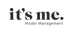 it's me. Model Management