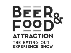BEER & FOOD ATTRACTION THE EATING OUT EXPERIENCE SHOW