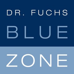 Dr. Fuchs Blue Zone