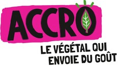 ACCRO LE VEGETAL QUI ENVOIE DU GOUT