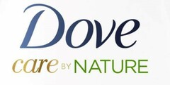 DOVE CARE BY NATURE