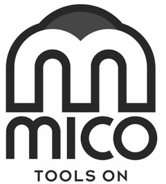 M MICO TOOLS ON