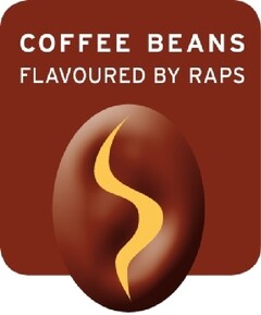 COFFEE BEANS FLAVOURED BY RAPS