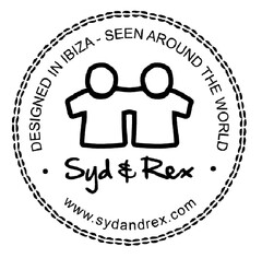 DESIGNED IN IBIZA - SEEN AROUND THE WORLD
Syd & Rex
www.sydandrex.com