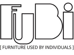 FUBI [FURNITURE USED BY INDIVIDUALS]