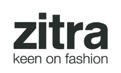 zitra keen on fashion