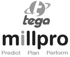 tega millpro Predict Plan Perform