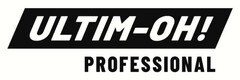 ULTIM-OH! PROFESSIONAL