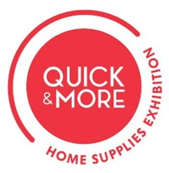 QUICK&MORE EXHIBITION HOME SUPPLIES