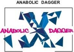 ANABOLIC DAGGER ANABOLIC DAGGER